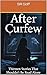 After Curfew: 13 YA Horror Short Stories that shouldn't be read alone