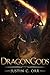 DragonGods (The Banished Saga, #1)