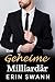 Der geheime Milliardär (Covington-Milliardäre 3) (German Edition)
