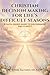 Christian Decision Making for Life’s Difficult Seasons: A Faith-Based Guide to Discernment and Clarity