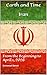 Earth and Time Iran: From the Beginning to April 1, 2026