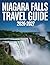 Niagara Falls Travel Guide 2026