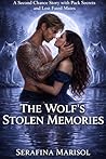 The Wolf’s Stolen Memories: A Second Chance Story with Pack Secrets and Lost Fated Mates (ONYX EMPIRE Book 8)