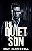 The Quiet Son (Dark Romance: Novellas)