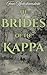 The Brides of the Kappa: A Monster Breeding Erotica Novella