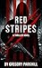 Red Stripes: A Thriller Novel