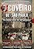 O COVEIRO DE SÃO PAULO E-BO...
