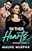 In Their Hearts by Mauve Murphy In Their Hearts by Mauve Murphy