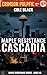 Maple Resistance: Cascadia: A Maple Resistance Novel