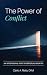 The Power Of Conflict by Carlo Riolo The Power Of Conflict by Carlo Riolo