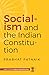 Socialism and the Indian Constitution by Prabhat Patnaik