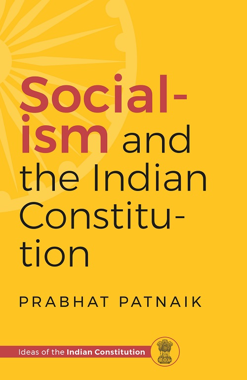 Socialism and the Indian Constitution (Paperback)