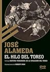 El hilo del toreo: