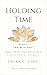 Holding Time: the Practice of Ink & Asana