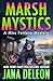 Marsh Mystics (Miss Fortune Mysteries #30)
