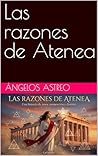 Las razones de Atenea (Spanish Edition)