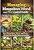 Managing Mosquitoes Weed and Pest Control Guide: Natural Mosquito & Weed Control | Proven Eco‑Friendly Pest Solutions for a Healthier Home Garden