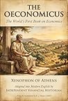 The Oeconomicus: The World's First Book on Economics