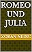 Romeo und Julia (German Edition)