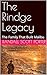 The Rindge Legacy : The Family That Built Malibu