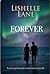 FOREVER: You don’t get the same moment twice in your life