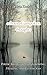Echoes of Unspoken Thoughts: Poetic Reflections on Growing, Healing, and Letting Go