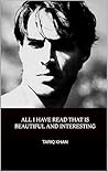 All I have Read that is Beautiful and Interesting