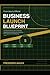 THE BUSINESS LAUNCH BLUEPRINT: FROM IDEA TO OFFICIAL: The Step-by-Step Guide to Validating, Registering & Launching Your Business From Day One to First Revenue.