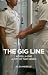 The Gig Line by Alexander Le