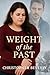 Weight of the Past