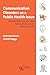 Communication Disorders as a Public Health Issue: Prevention, Policy, and Population-Level Perspectives