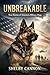 UNBREAKABLE: True Stories of America’s Military Dogs