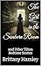 The Girl in the Sanborn Room and Other Tilton Bedtime Stories (The Woods Devil and Other Northern Bedtime Stories Collection Book 34)