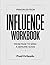 Principles From Influence: ...