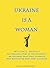 Ukraine is a Woman