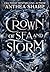 Crown of Sea and Storm: A Darkwood Fantasy Romance (The Darkwood Chronicles)