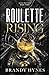 Roulette Rising: The Noire Brothers Series Book 3: Noire Brothers Book 3
