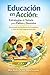 Educación en Acción: Estrategias de Tutoría para Padres y Docentes (Spanish Edition)