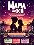 Mama und ich - Das Mutter-Tochter-Tagebuch, das von zwei Pers... by EmotionaLab