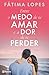 Entre o Medo de te Amar e a...