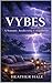 Vybes : A somatic awakening...