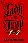 Lady of the Trap ...