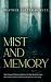 Mist and Memory: A Sapphic ...