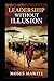 Leadership Without Illusions: Lessons on Power, Responsibility, and the Reality of Leading People.