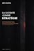 La lucidité comme stratégie: Leadership, IA et gouvernance dans un monde fragile, anxieux, non-linéaire et incompréhensible (BANI) (French Edition)