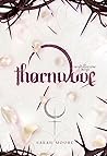 Thorn Wove