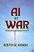 AI AT WAR by Justin Kojok
