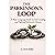 The Parkinson's Loop: A Plain‑Language Guide to Understanding and Fighting Parkinson's Disease