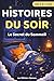 Histoires du Soir - Le Secret du Sommeil: 20 histoires courtes et illustrées pour s'endormir en 5 minutes (3–7 ans) | Pour un coucher apaisé et de ... du Soir avec Éclair) (French Edition)