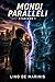 MONDI PARALLELI - Stagione 1 (Italian Edition)